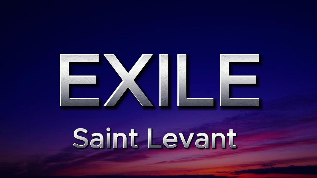 Saint Levant - EXILE (lyrics)