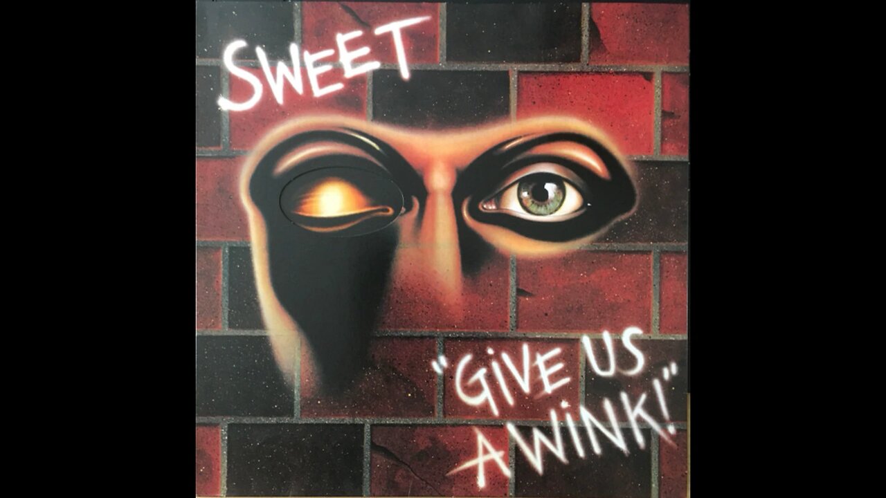 Sweet - Give Us A Wink (Europe) 1976/2017 LP