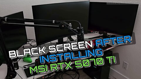 MSI RTX 5070 TI – Black Screen After Install? Best Quick Solution Here!