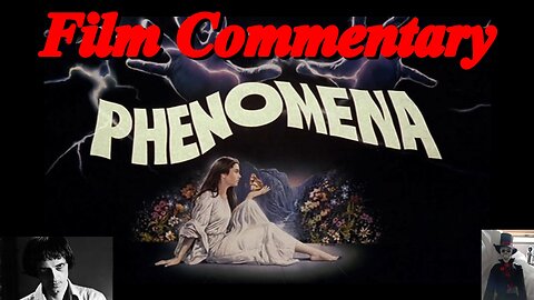 Dario Argento, Sergio Stivaletti & Claudio Simonetti PHENOMENA (1985) Film Commentary