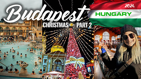 More Budapest Christmas 🎄Magic| Part 2 | Exploring 🇭🇺 Hungary's Festive Wonders✨!