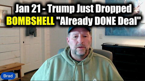 Trump Just Dropped BOMBSHELL "Already DONE Deal" - Brad Barton SHOCKING 1.21.25