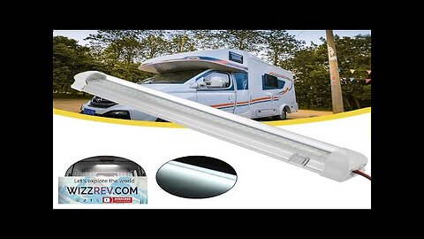 12V-85V 72LED 33cm Car Interior Light Strip Bar Van Bus Caravan Truck Review