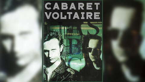 CABARET VOLTAIRE 'Dont Argue' video edit 'CODE' album version [HQ Audio]