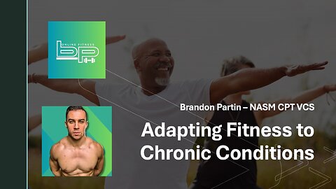 Livestream Discussion - Adapting Fitness Goals to Chronic Conditions