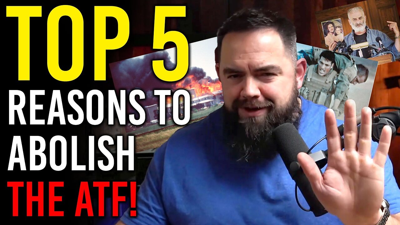 The Top Five Reasons to ABOLISH THE ATF, Not "Reform" It