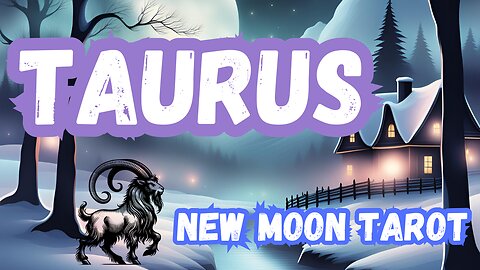 Taurus ♉️- New Moon 🌚 in Capricorn 2024 - Tarot Reading #tarot #tarotary #taurus #newmoon