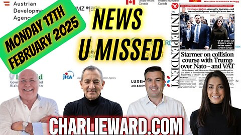 CHARLIE WARD DAILY NEWS WITH PAUL BROOKER & WARREN THORNTON MONDAY 17TH FEBRUARY 2025