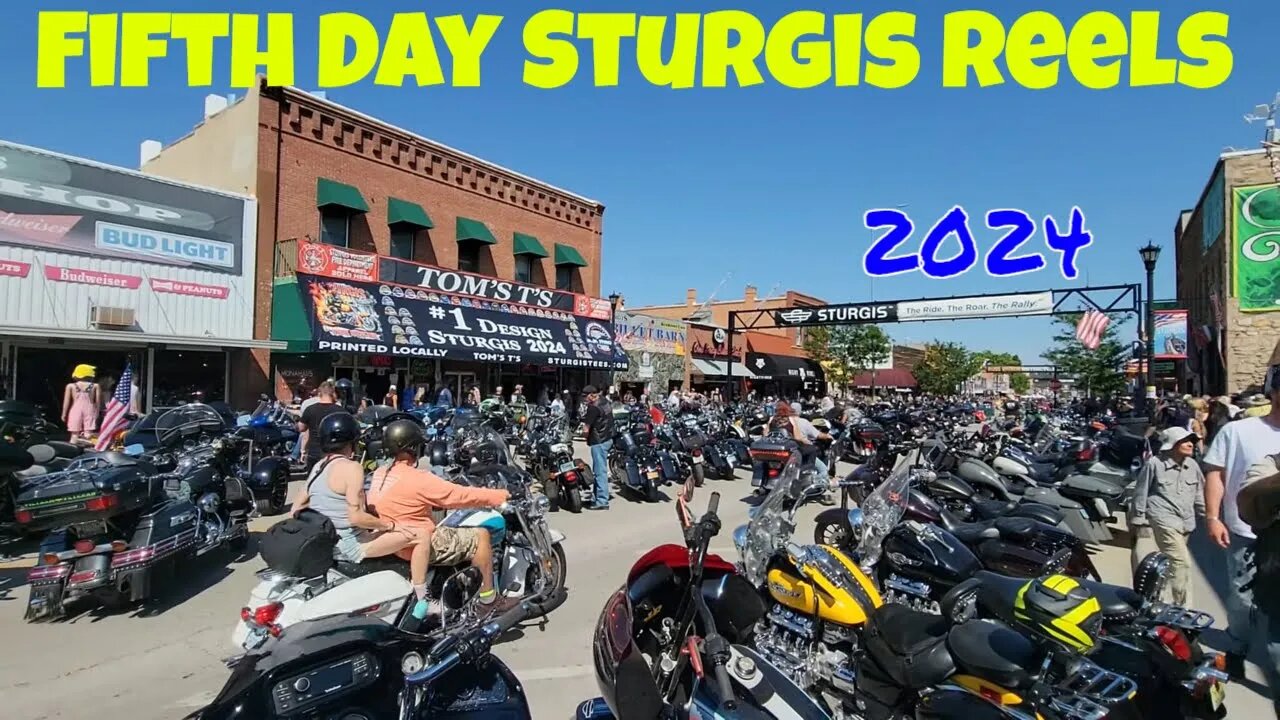 Sturgis Reels Main Street Sturgis and Buffalo Chip