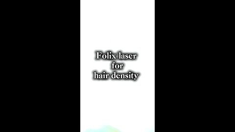 Folix Laser for hair density