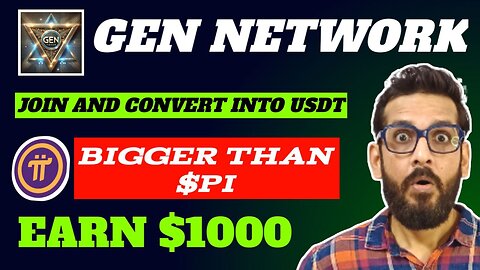 GEN NETWORK | JOIN AND CLAIM NOW | BIGGER THAN PI COINS | #picoin #airdrop #pinetwork