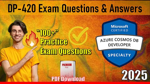 DP-420 |📋Mastering The Microsoft Azure Cosmos DB Developer Specialty Exam🔥| Questions & Answers 2025