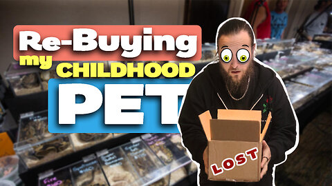 I'm Rebuying My Lost CHILDHOOD Pet!