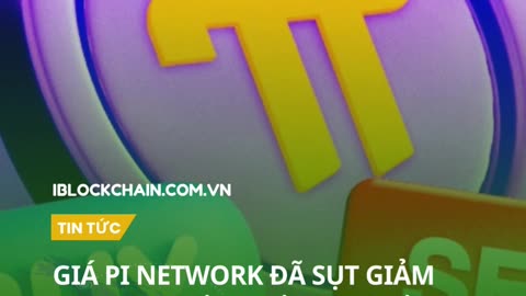 Xả Pi Pủng gì chưa người đẹp? Giá Pi Network đã sụt giảm mạnh