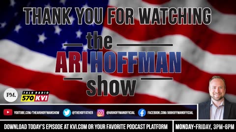 The Ari Hoffman Show- Don't let the door hit you on the way out