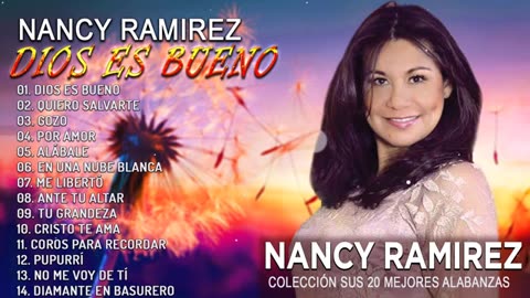 Nancy Ramírez 20 Mejor Canciones Mix Intima Vol. 15 Musica Cristiana.