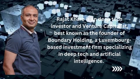 Rajat Khare: A Visionary Venture Capitalist in Deep-Tech Investments