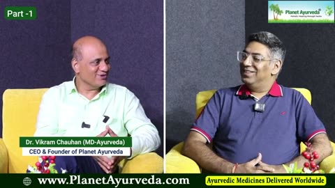 Podcast on Ayurveda, Sedentary Lifestyle & Modern Diseases