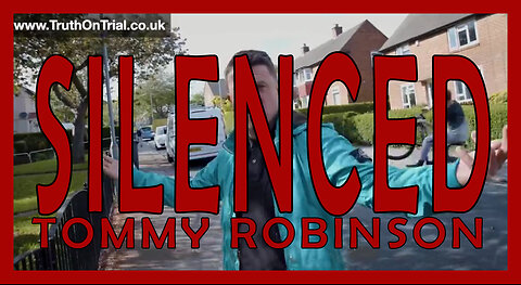 SILENCED, TOMMY ROBINSON