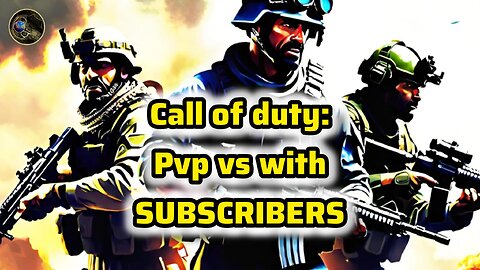 call of dut PVP with SUBSCRIBERS VS