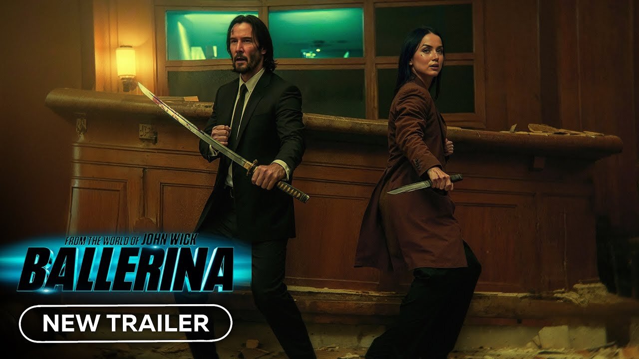 Ballerina - New Trailer (2025) Keanu Reeves, Ana de Armas
