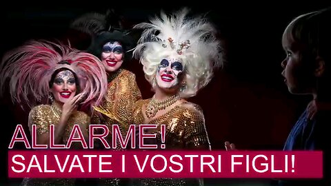 Difendete i vostri bambini da questi demoni travestiti da froci.