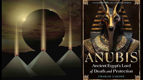 Secrets of the Egyptian God Anubis