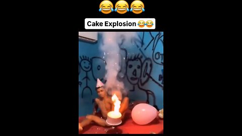 Cake Explosion 😂