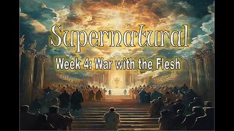 Supernatural - War with the Flesh #jesus #motivation #biblestudy