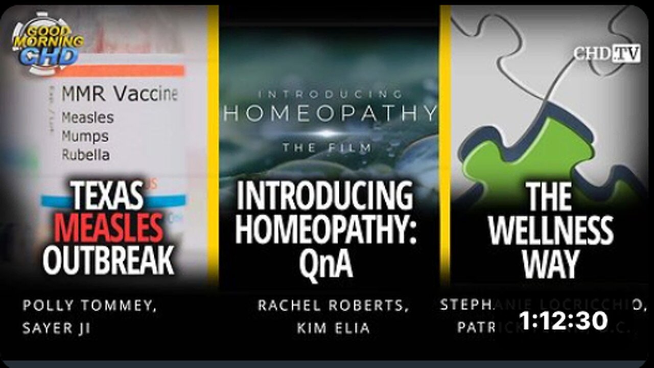 Texas Measles Outbreak + Introducing Homeopathy QnA + The Wellness Way