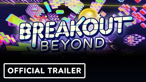 Breakout Beyond - Official Announcement Trailer