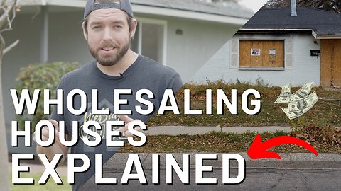 Wholesaling Houses Explained | The Real Flip Show Episode 1