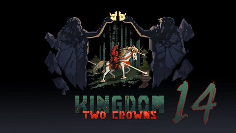 Kingdom Two Crowns 014 Shogun Playthrough