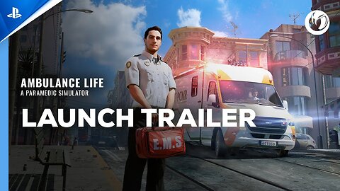 Ambulance Life- A Paramedic Simulator - Launch Trailer PS5 Games