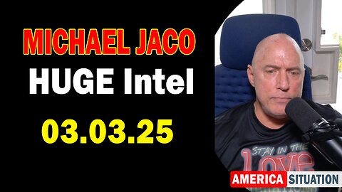 Michael Jaco HUGE Intel 03.03.25: "Explosive News! Important Update By Michael Jaco & Leigh Dundas"