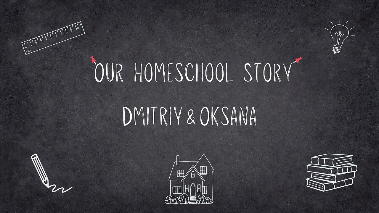 Dmitriy & Oksana // Our Homeschool Story