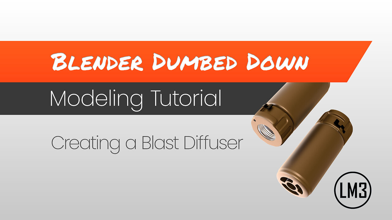 Blender Dumbed Down: Creating a blast diffuser in Blender