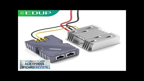 EDUP Starlink GigE PoE Injector 150W DC Step UP Converter 12V Review