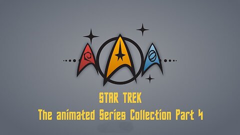 Star Trek the animated Series Collection Part 4