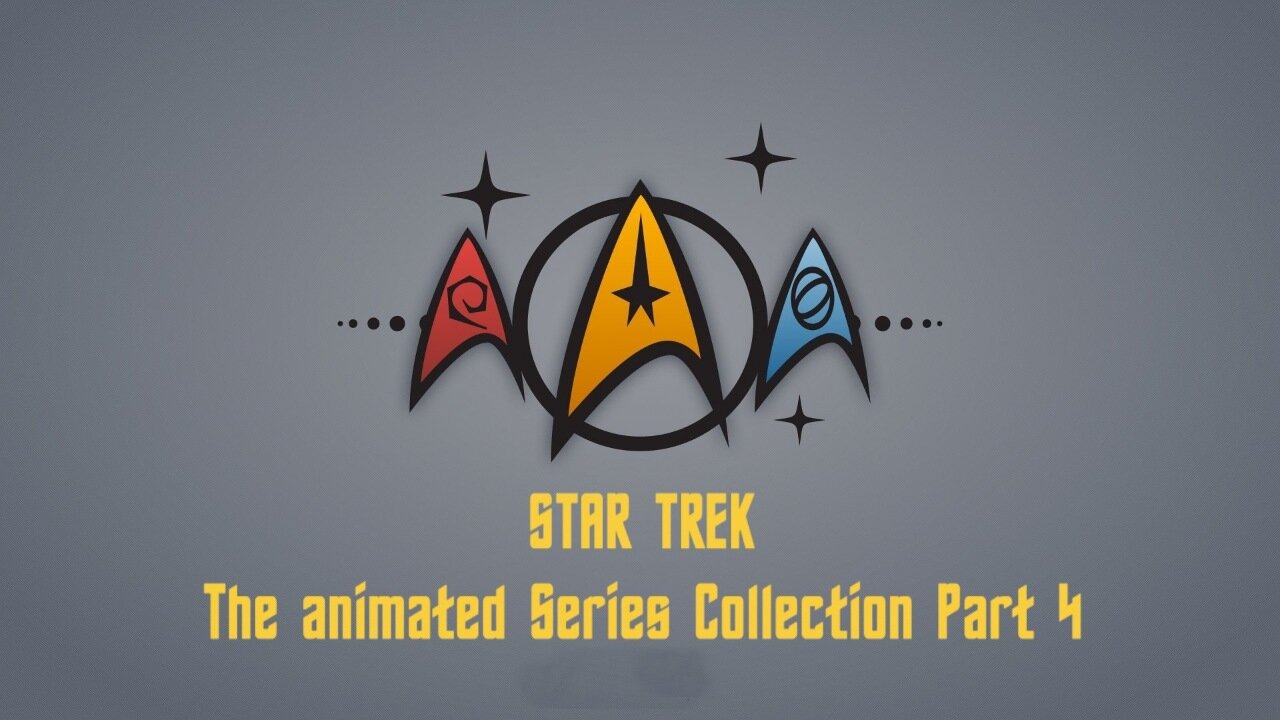 Star Trek the animated Series Collection Part 4