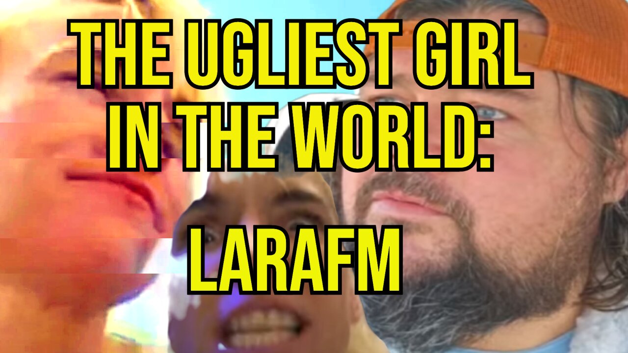 ZDT THEATER - THE UGLIEST GIRL IN THE WORLD: LARAFM