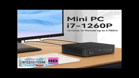 Gamer Office Mini PC Intel Core i7 1260P Processor 12 Cores Windows Review