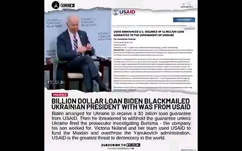 Billion $ Loan Biden Blackmailed Ukrainian President With Was From Usad. (See Description Box)