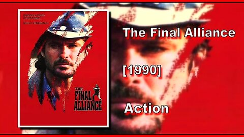 The Final Alliance (1990) | ACTION | FULL MOVIE