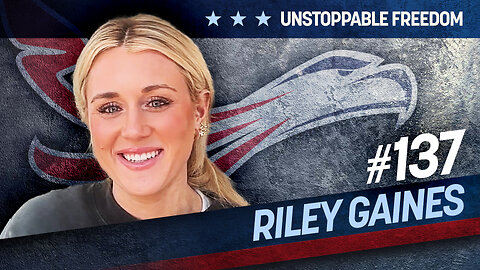 #137 – Riley Gaines - Save Women’s Sports (Part 1)