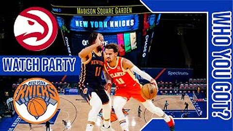 Atlanta Hawks vs New York Knicks | Live Play by Play & Reaction Stream | NBA 2024 MLK Day Game🏀🔥