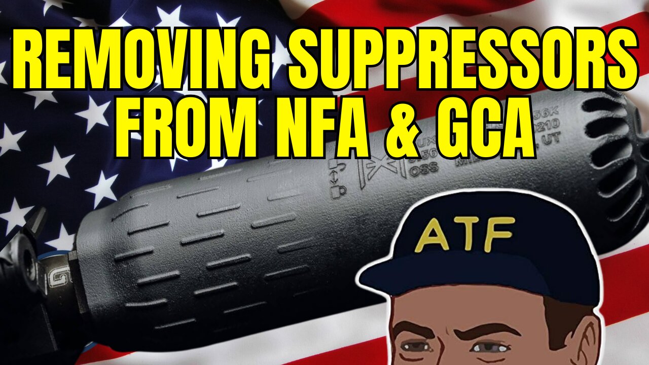 Removing Suppressors From NFA & GCA: Here Is How