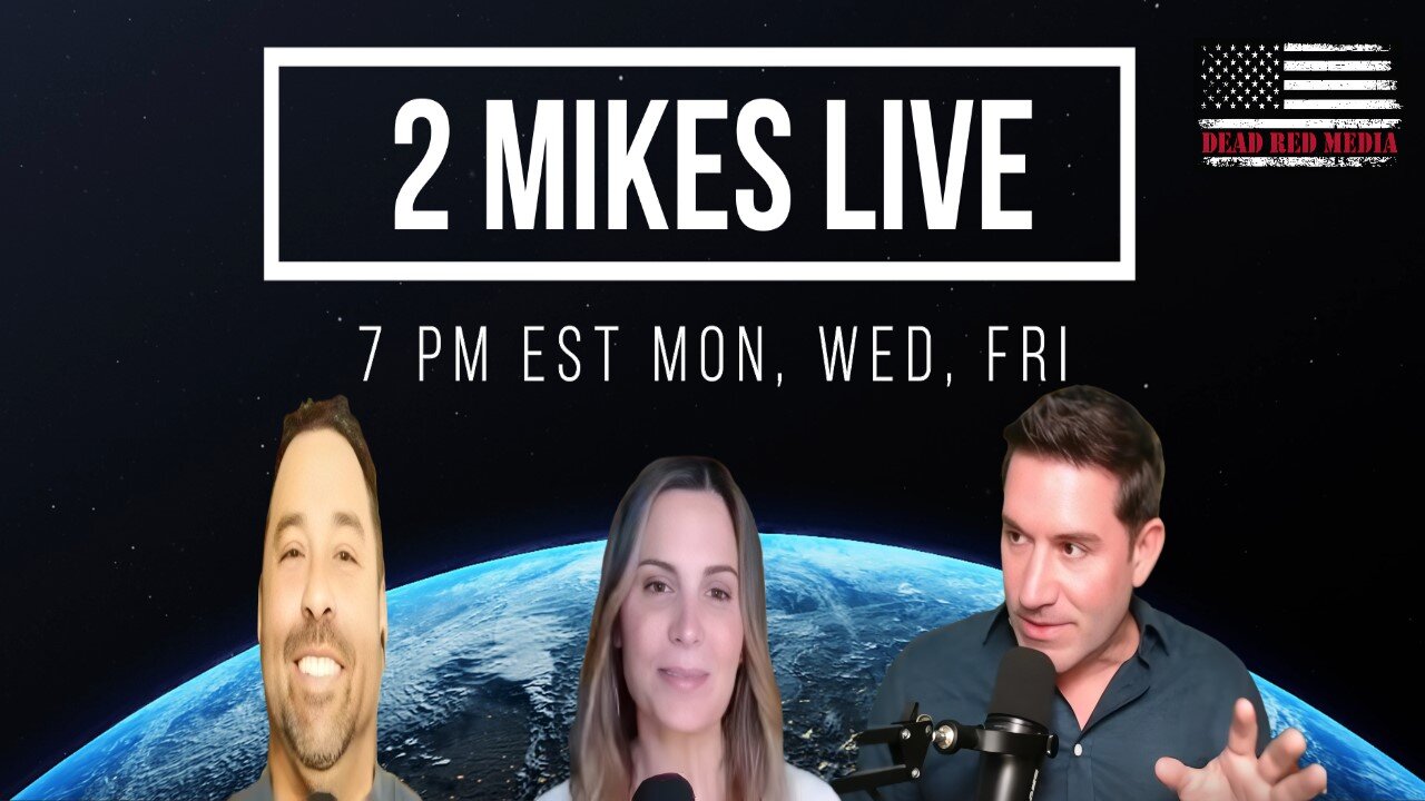 2 MIKES LIVE #189 Open Mike Friday (Sort Of)