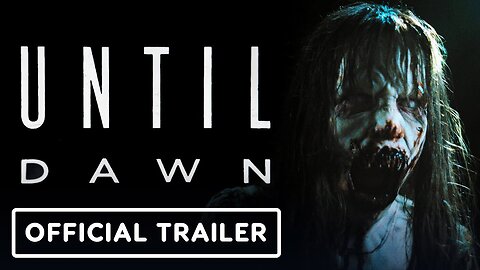 Until Dawn Movie - Official Trailer (2025) Peter Stormare, Ella Rubin, Michael Cimino