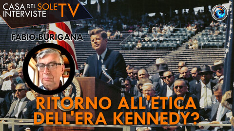 Fabio Burigana: ritorno all'etica dell'era Kennedy?